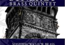 Masterworks for Brass from the Baroque and Renaissance by Synergy Brass Quintet