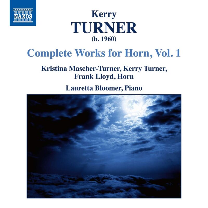 Complete Works For Horn Volume 1 by Kerry Turner