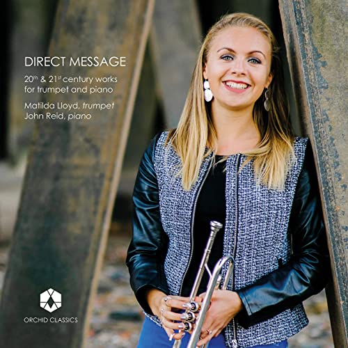 Direct Message: 20th & 21st Century Works for Trumpet & Piano by Matilda Lloyd