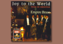 Joy To The World by Empire Brass