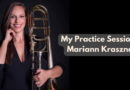 My Practice Sessions: Mariann Krasznai